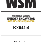 Kubota KX042-4 Excavator Workshop Manual