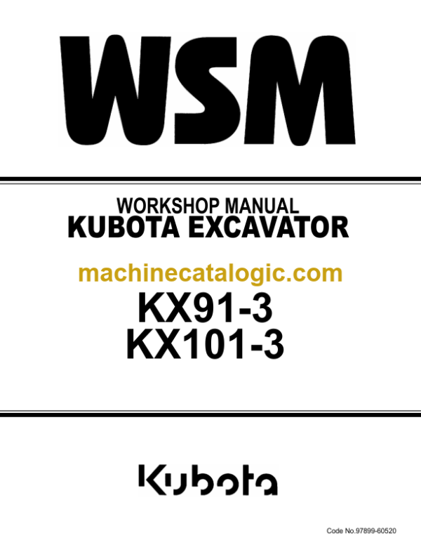 Kubota KX91-3 KX101-3 Excavator Workshop Manual