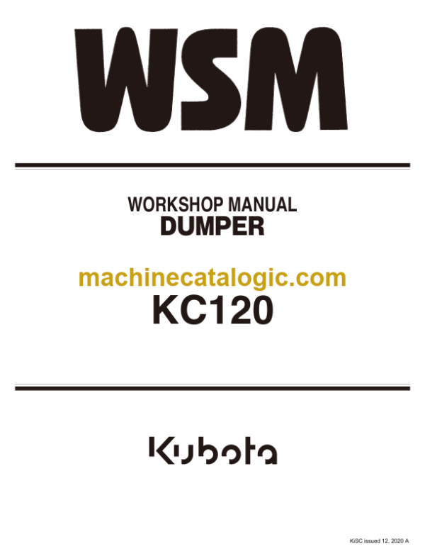 Kubota KC120 Dumper Workshop Manual