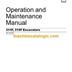 Cat 314F 315F Excavators Operation and Maintenance Manual