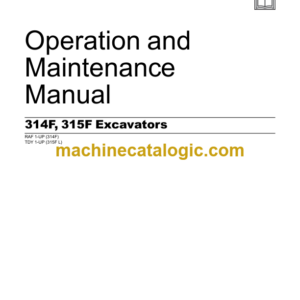 Cat 314F 315F Excavators Operation and Maintenance Manual