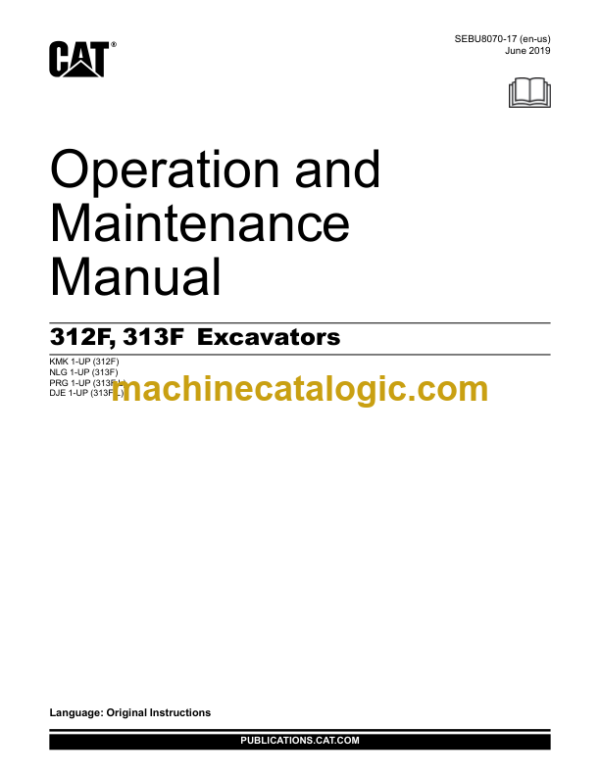 Cat 312F 313F Excavators Operation and Maintenance Manual