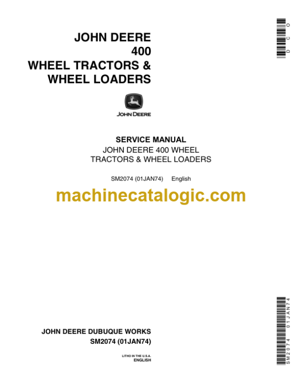 John Deere 400 Wheel Tractors & Wheel Loaders Service Manual
