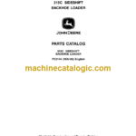 John Deere 315C SIDESHIFT BACKHOE LOADER Parts Catalog