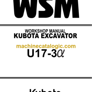 Kubota U17-3α Excavator Workshop Manual