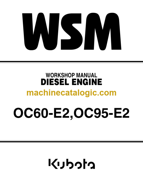 Kubota OC60-E2 OC95-E2 Diesel Engine Workshop Manual