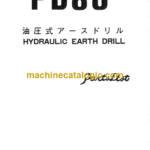 Hitachi PD80 Hydraulic Earth Drill Parts Catalog