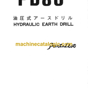 Hitachi PD80 Hydraulic Earth Drill Parts Catalog