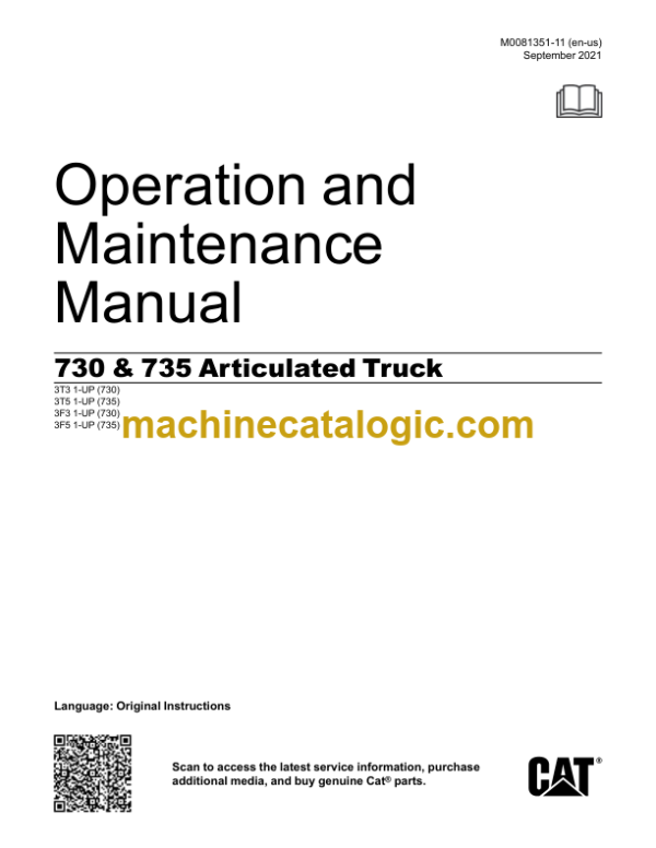 CAT 730 735 Articulated Truck Operation and Maintenance Manual (M0081351-11)