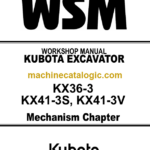 Kubota KX36-3 KX41-3S KX41-3V Excavator Code No.97899-60810 Workshop Manual