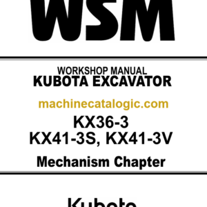 Kubota KX36-3 KX41-3S KX41-3V Excavator Code No.97899-60810 Workshop Manual