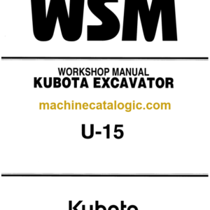 Kubota U-15 Excavator Workshop Manual