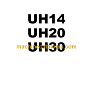 Hitachi UH14 UH20 UH30 Service Manual