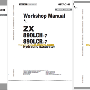 Hitachi ZX890LCH-7 ZX890LCR-7 Hydraulic Excavator Technical and Workshop Manual