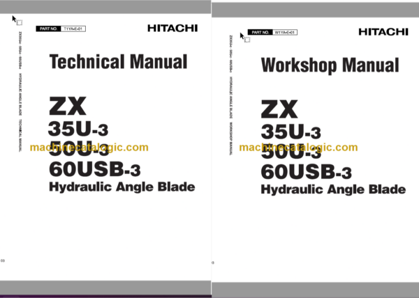 Hitachi ZX35U ZX350U ZX360USB-3 Hydraulic Angle Blade Technical and Workshop Manual