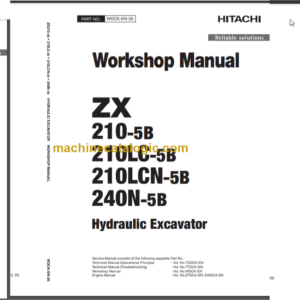 Hitachi ZX210-5B ZX210LC-5B ZX210LCN-5B ZX240N-5B Hydraulic Excavator Technical and Workshop Manual