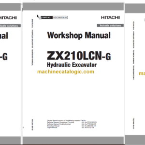 Hitachi ZX210LCN-G Hydraulic Excavator Technical and Workshop Manual