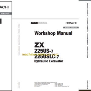 Hitachi ZX225US-7 ZX225USLC-7 Hydraulic Excavator Technical and Workshop Manual