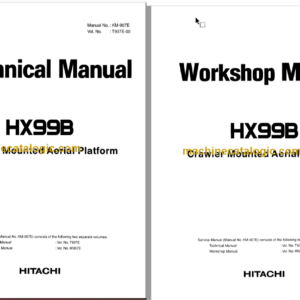 Hitachi HX99B Crawler Mounted Aerial Platform Technical and Workshop Manual