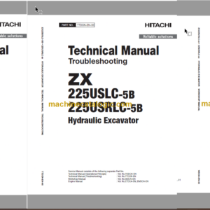 Hitachi ZX225USLC-5B ZX225USRLC-5B Hydraulic Excavator Technical and Workshop Manual