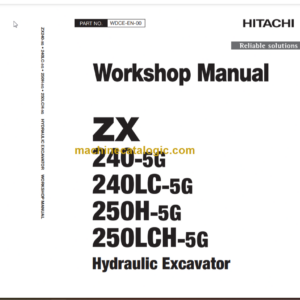 Hitachi ZX240-5G ZX240LC-5G ZX250H-5G ZX250LCH-5G Hydraulic Excavator Technical and Workshop Manual