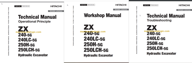 Hitachi ZX240-5G ZX240LC-5G ZX250H-5G ZX250LCH-5G Hydraulic Excavator Technical and Workshop Manual