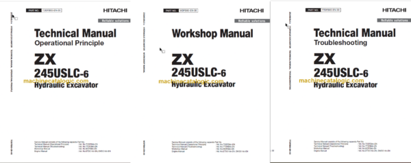 Hitachi ZX245USLC-6 Hydraulic Excavator Technical and Workshop Manual