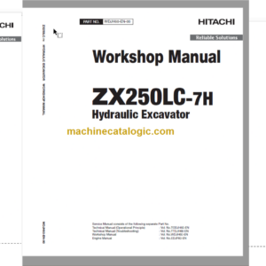 Hitachi ZX250LC-7H Hydraulic Excavator Technical and Workshop Manual