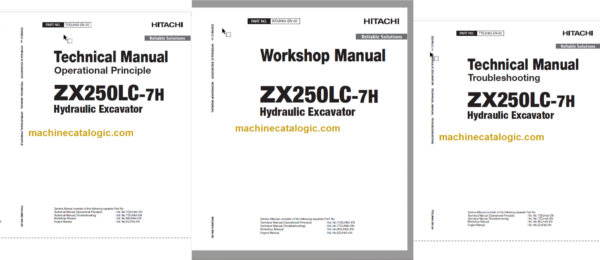 Hitachi ZX250LC-7H Hydraulic Excavator Technical and Workshop Manual