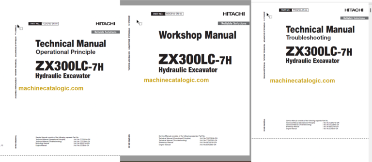 Hitachi ZX300LC-7H Hydraulic Excavator Technical and Workshop Manual