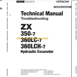 Hitachi ZX350-7 ZX360LC-7 ZX360LCH-7 Hydraulic Excavator Technical and Workshop Manual