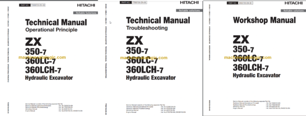 Hitachi ZX350-7 ZX360LC-7 ZX360LCH-7 Hydraulic Excavator Technical and Workshop Manual