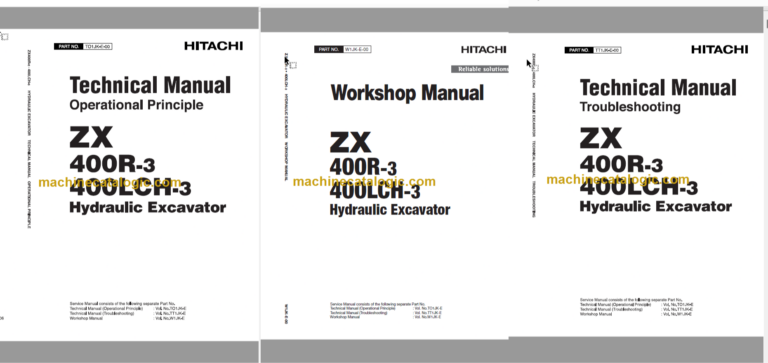 Hitachi ZX400R-3 ZX400LCH-3 Hydraulic Excavator Technical and Workshop Manual