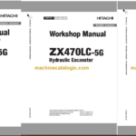 Hitachi ZX470LC-5G Hydraulic Excavator Technical and Workshop Manual