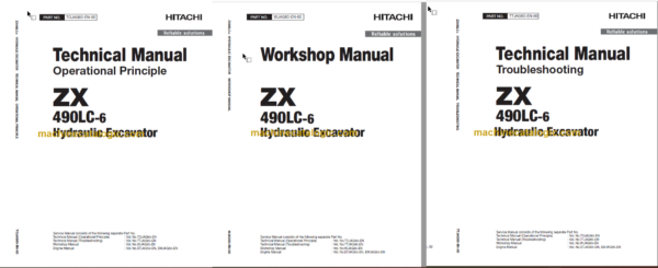 Hitachi ZX490LC-6 Hydraulic Excavator Technical and Workshop Manual