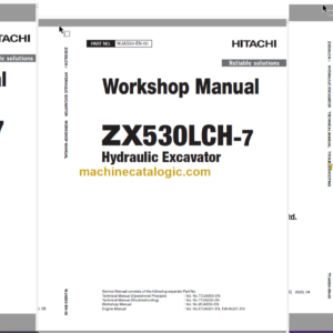 Hitachi ZX530LCH-7 Hydraulic Excavator Technical and Workshop Manual