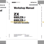 Hitachi ZX690LCH-7 ZX690LCR-7 Hydraulic Excavator Technical and Workshop Manual