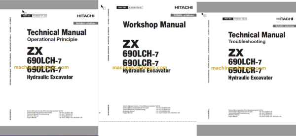 Hitachi ZX690LCH-7 ZX690LCR-7 Hydraulic Excavator Technical and Workshop Manual