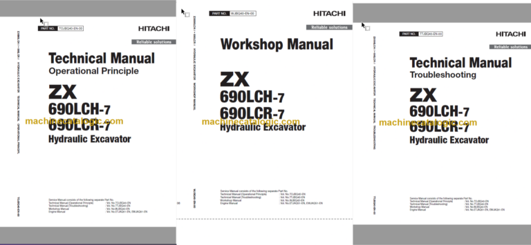Hitachi ZX690LCH-7 ZX690LCR-7 Hydraulic Excavator Technical and Workshop Manual