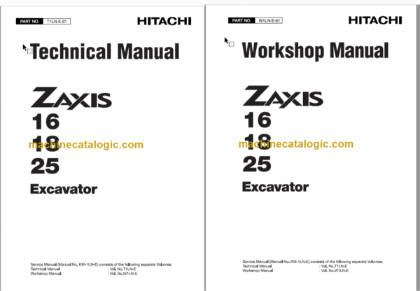 Hitachi ZX16 ZX18 ZX25 Excavator Technical and Workshop Manual