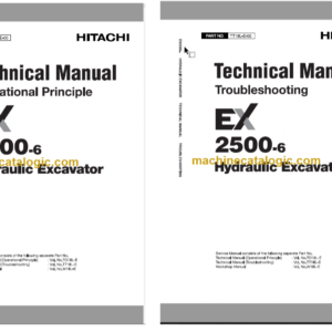 Hitachi EX2500-6 Hydraulic Excavator Technical and Assembly Procedure and Workshop Manual