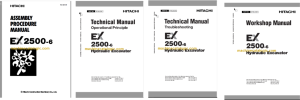 Hitachi EX2500-6 Hydraulic Excavator Technical and Assembly Procedure and Workshop Manual