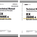 Hitachi EX2600E-6 Hydraulic Excavator Technical and Assembly Procedure and Workshop Manual