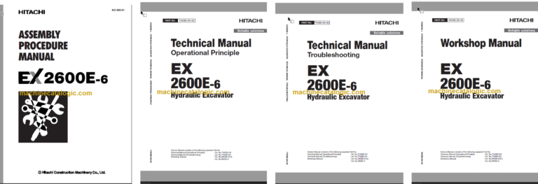Hitachi EX2600E-6 Hydraulic Excavator Technical and Assembly Procedure and Workshop Manual