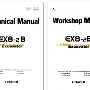 Hitachi EX8-2B Excavator Technical and Workshop Manual