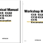 Hitachi EX8 EX12 EX15 EX22 EX30 Excavator Technical and Workshop Manual
