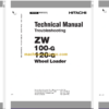 Hitachi ZW100-G ZW120-G Wheel Loader Technical and Workshop Manual