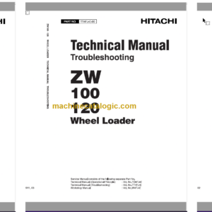 Hitachi ZW100 ZW120 Wheel Loader Technical and Workshop Manual