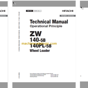 Hitachi ZW140-5B ZW140PL-5B Wheel Loader Technical and Workshop Manual