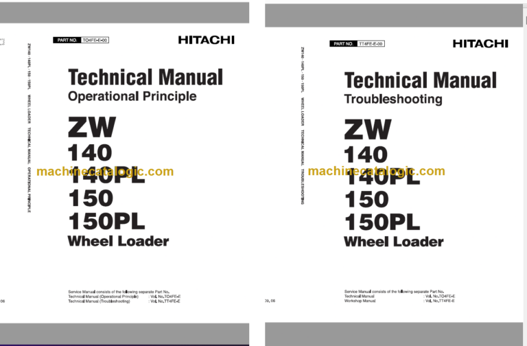 Hitachi ZW140 ZW140PL ZW150 ZW150PL Wheel Loader Technical and Workshop Manual